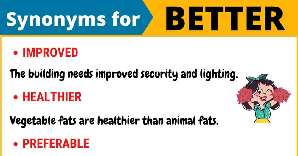 Another Word for Better